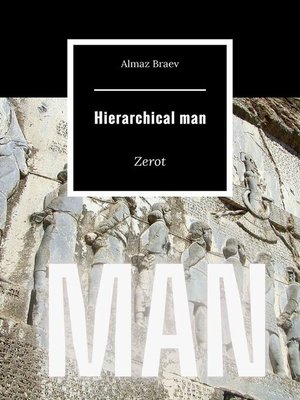 cover image of Hierarchical man. Zerot